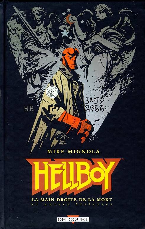 HELLBOY T04 - LA MAIN DROITE DE LA MORT