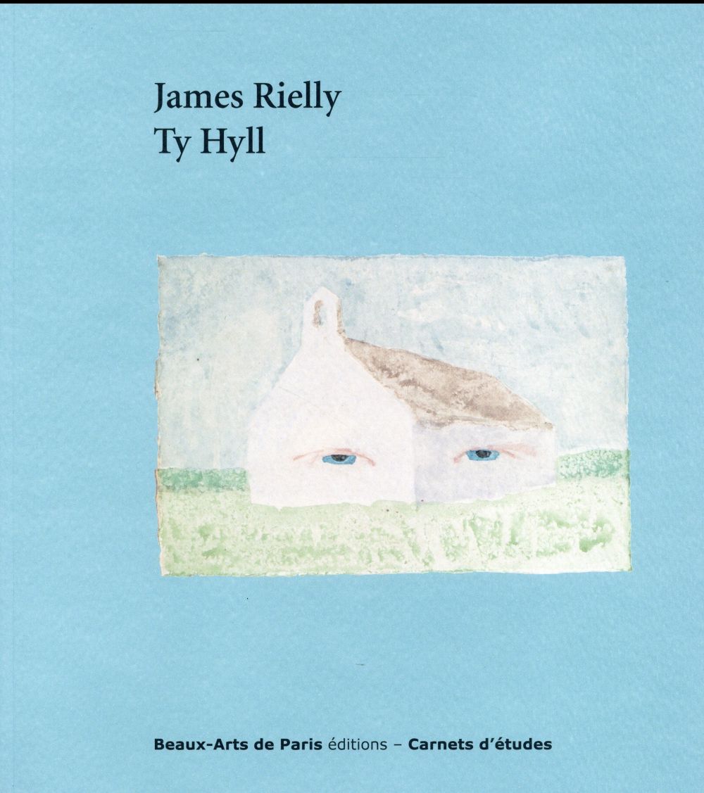 CARNETS D'ETUDES 34 : JAMES RIELLY TY HYLL