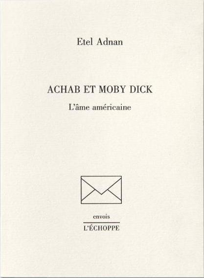 ACHAB ET MOBY DICK. - L AME AMERICAINE