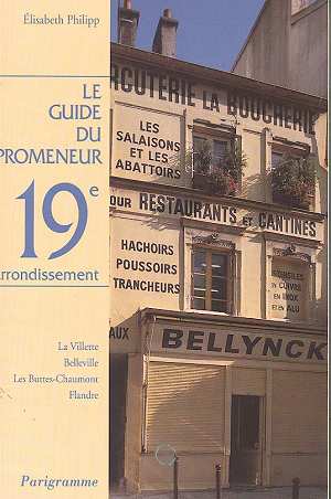 LE GUIDE DU PROMENEUR 19EME ARRONDISSEMENT