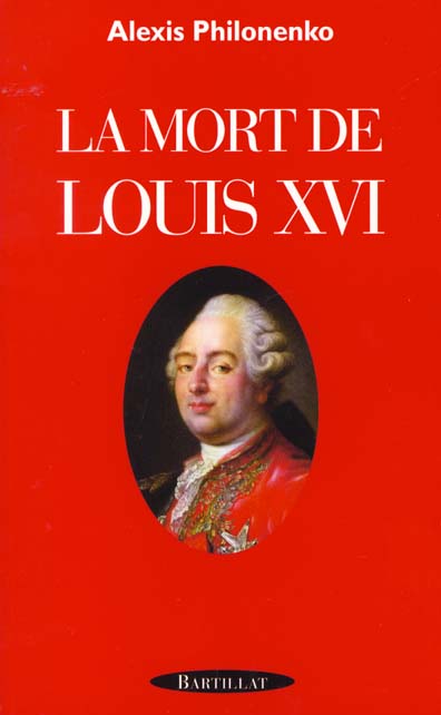 LA MORT DE LOUIS XVI