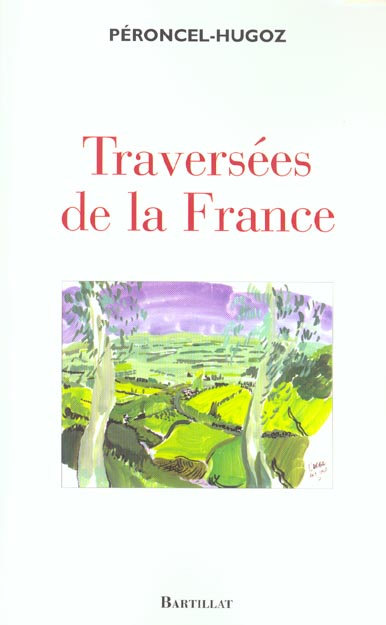 TRAVERSEES DE LA FRANCE
