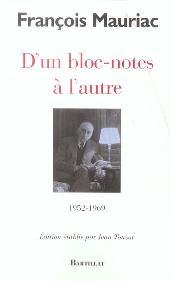 D'UN BLOC-NOTES A L'AUTRE 1952-1969