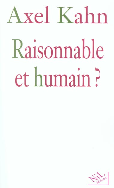 RAISONNABLE ET HUMAIN ?