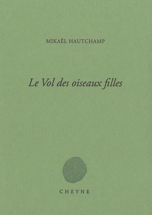 LE VOL DES OISEAUX FILLES