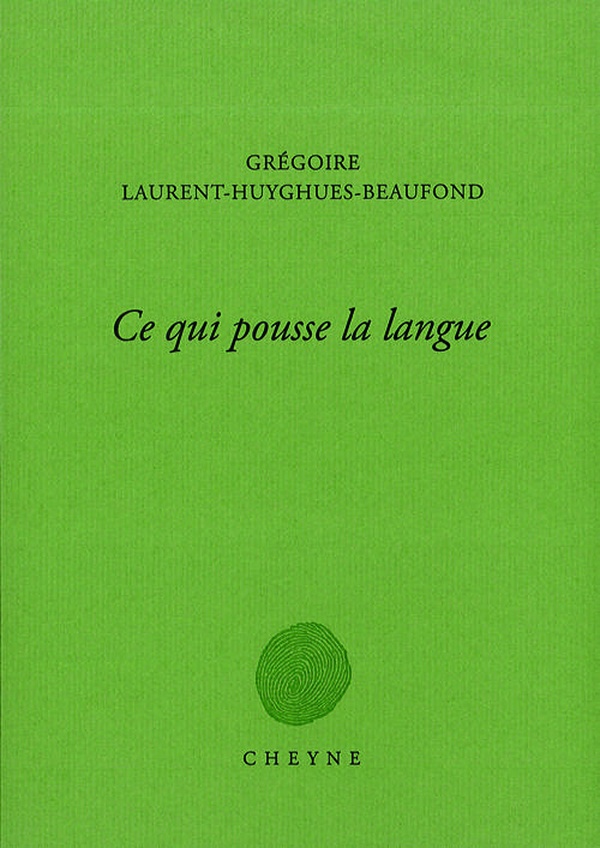 CE QUI POUSSE LA LANGUE