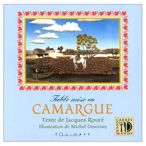 TABLE MISE EN CAMARGUE