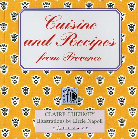 CUISINE & RECIPES FROM PROVENCE