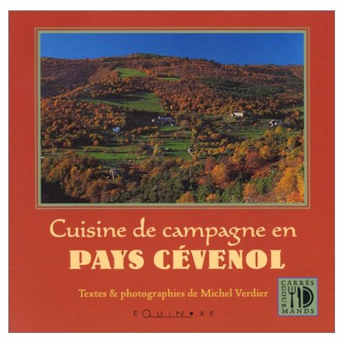 CUISINE DE CAMPAGNE EN PAYS CEVENOL