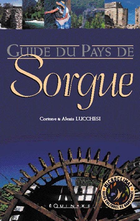 GUIDE DU PAYS DE SORGUE