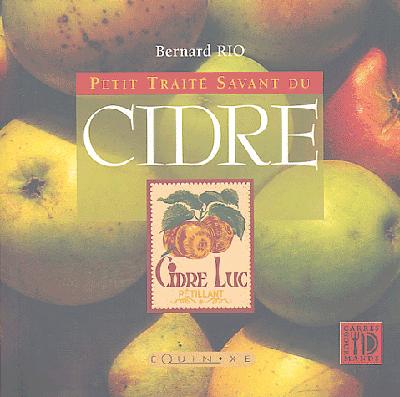PETIT TRAITE SAVANT DU CIDRE