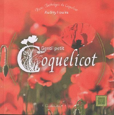GENTIL PETIT COQUELICOT
