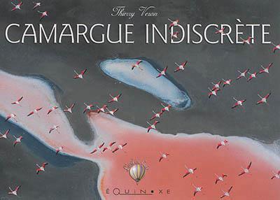 CAMARGUE INDISCRETE