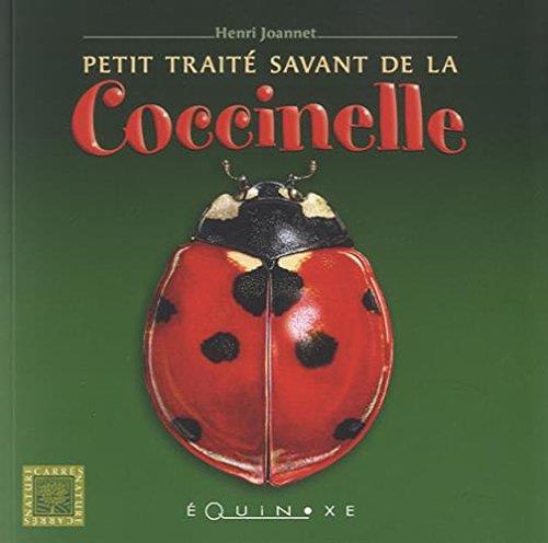 PETIT TRAITE SAVANT DE LA COCCINELLE
