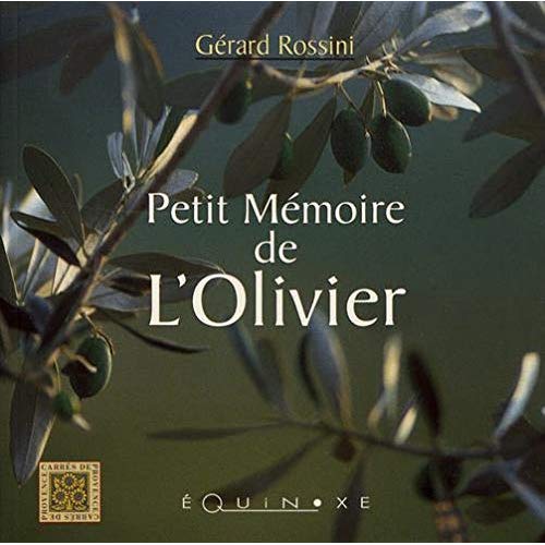 PETIT MEMOIRE DE L OLIVIER