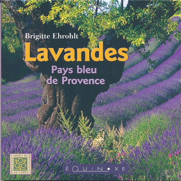 LAVANDES PAYS BLEU DE PROVENCE