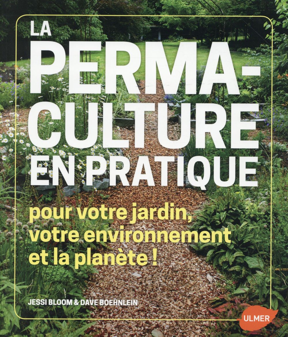 LA PERMACULTURE EN PRATIQUE