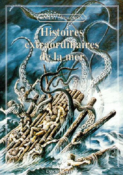 HISTOIRES EXTRAORDINAIRES DE LA MER