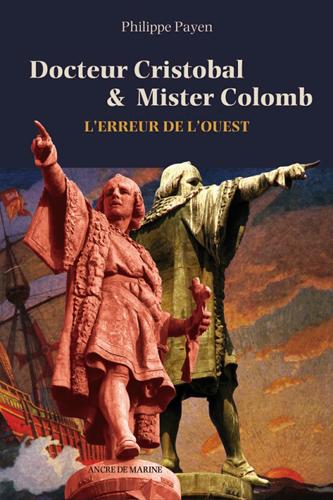 DOCTEUR CRISTOBAL & MISTER COLOMB