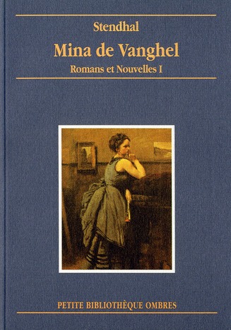 ROMANS ET NOUVELLES I - MINA DE VANGHEL