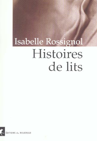 HISTOIRES DE LITS