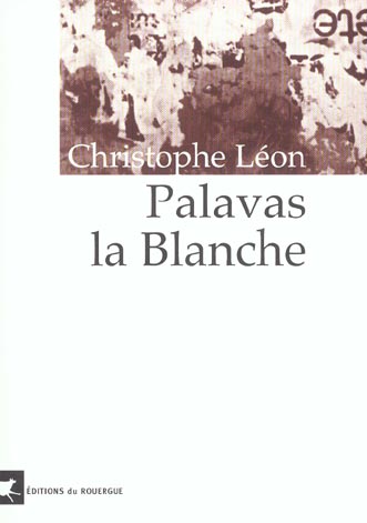 PALAVAS LA BLANCHE
