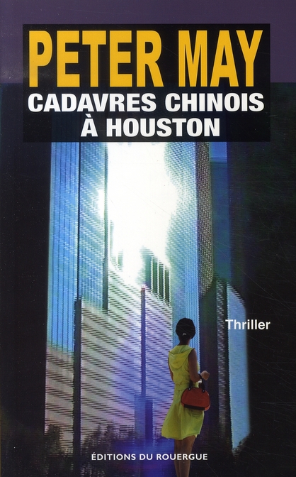 CADAVRES CHINOIS A HOUSTON