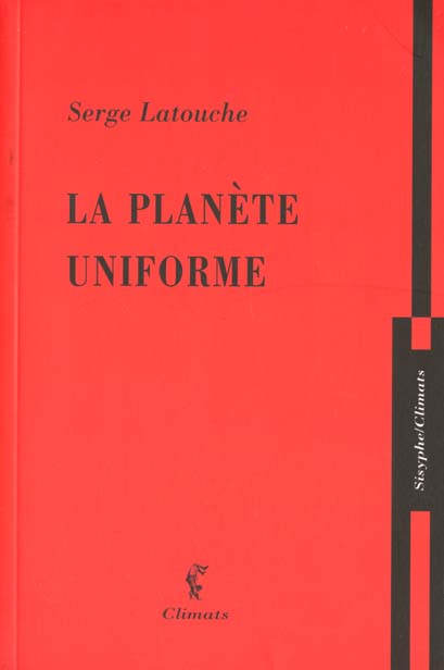 LA PLANETE UNIFORME