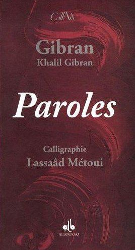 PAROLES - CALLIGRAPHIES LASSAAD METOUI