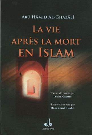 LA VIE APRES LA MORT EN ISLAM