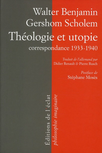 THEOLOGIE ET UTOPIE - CORRESPONDANCE 1933-1940