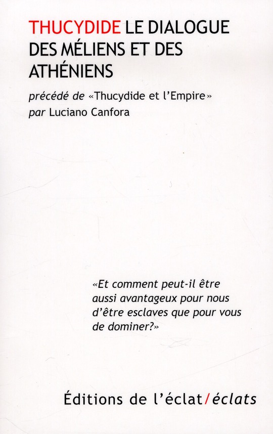 LE DIALOGUE DES MELIENS ET DES ATHENIENS
