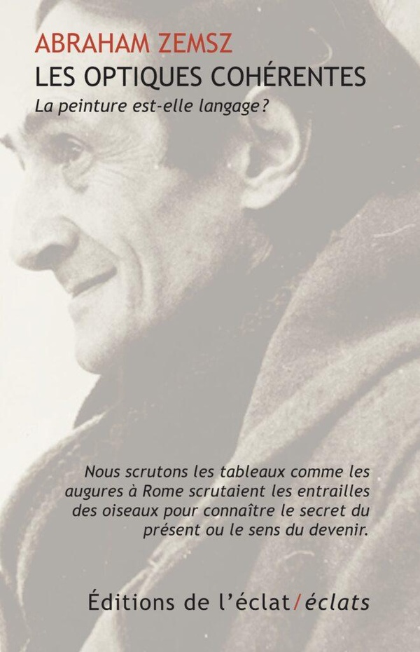 LES OPTIQUES COHERENTES - LA PEINTURE EST-ELLE LANGAGE?