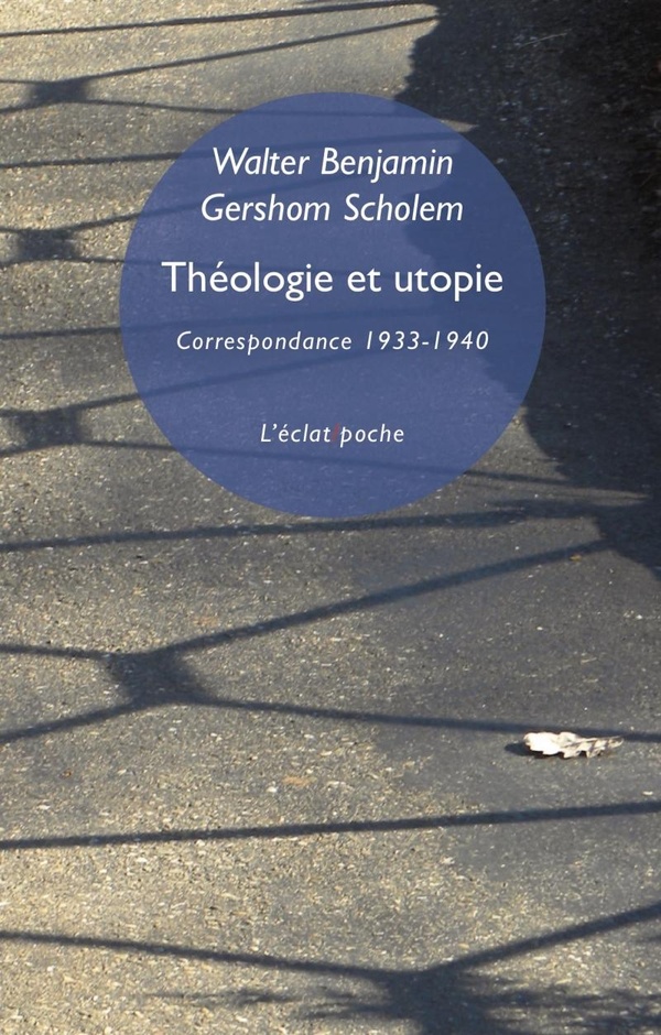 THEOLOGIE ET UTOPIE - CORRESPONDANCE 1933-1940