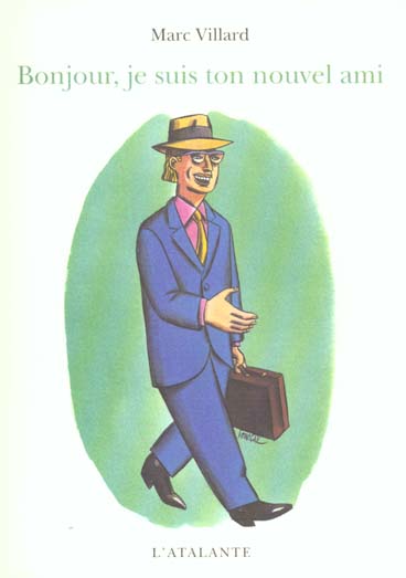 BONJOUR, JE SUIS TON NOUVEL AMI NOUVELLES