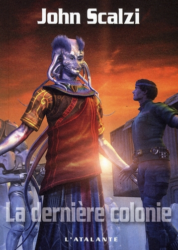 LA DERNIERE COLONIE
