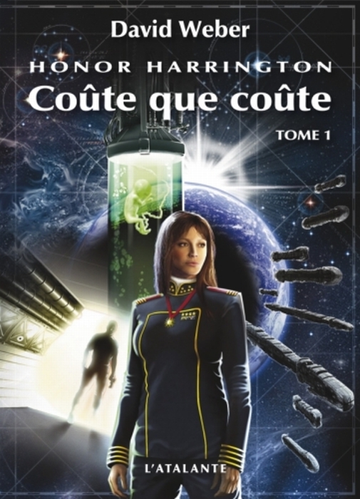 COUTE QUE COUTE TOME 1 HONOR HARRINGTON 11