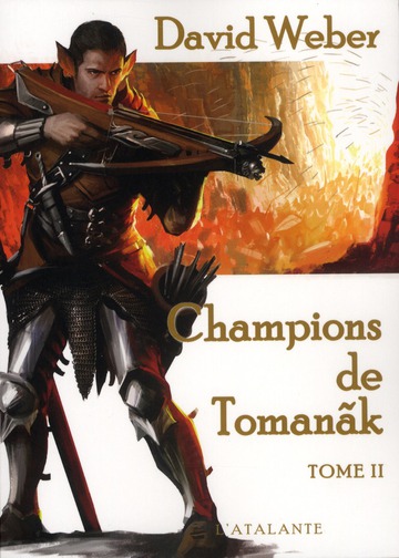 CHAMPIONS DE TOMANAK TOME 2