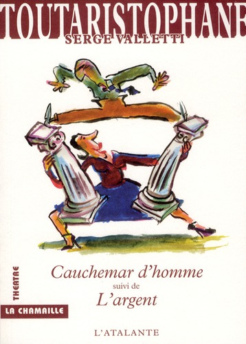 CAUCHEMAR D'HOMME - SUIVI DE L'ARGENT