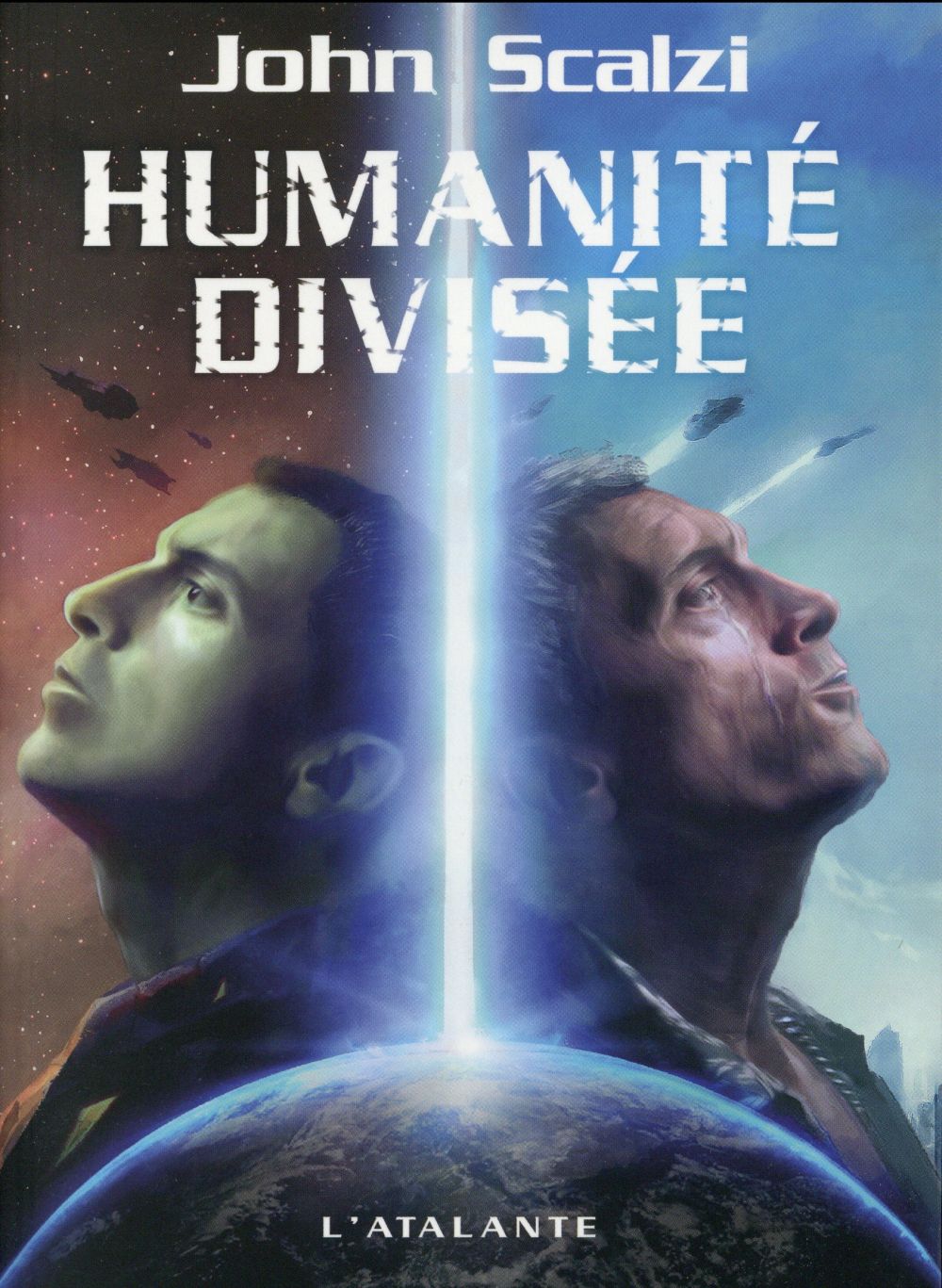 LE VIEIL HOMME ET LA GUERRE - T05 - HUMANITE DIVISEE