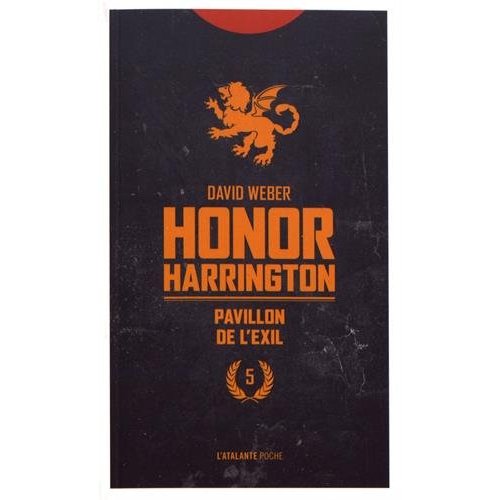 PAVILLON DE L'EXIL - HONOR HARRINGTON LIVRE 5