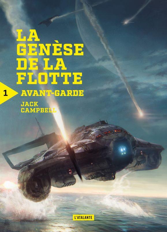 AVANT GARDE - LA GENESE DE LA FLOTTE PERDUE