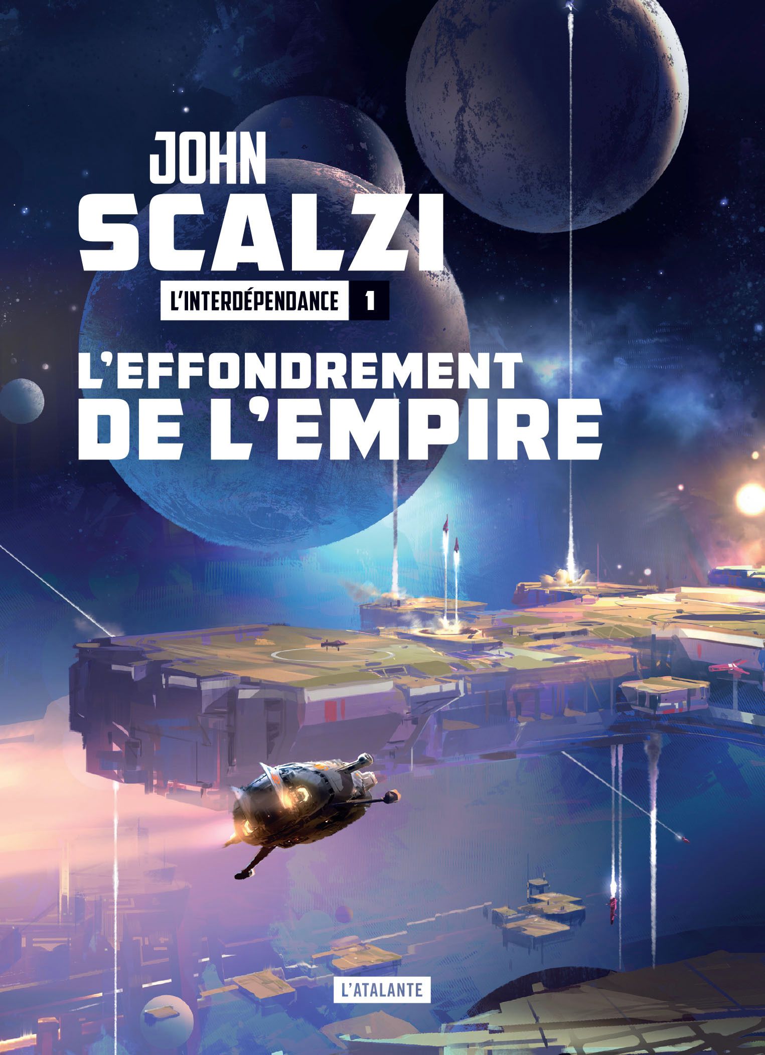 L'EFFONDREMENT DE L'EMPIRE - L'INTERDEPENDANCE LIVRE 1