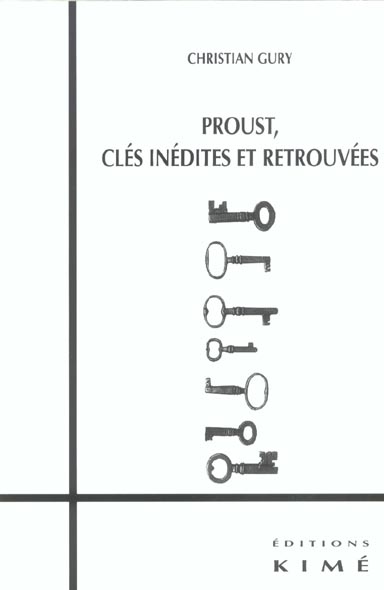 PROUST-CLES INEDITES ET RETROUVEES