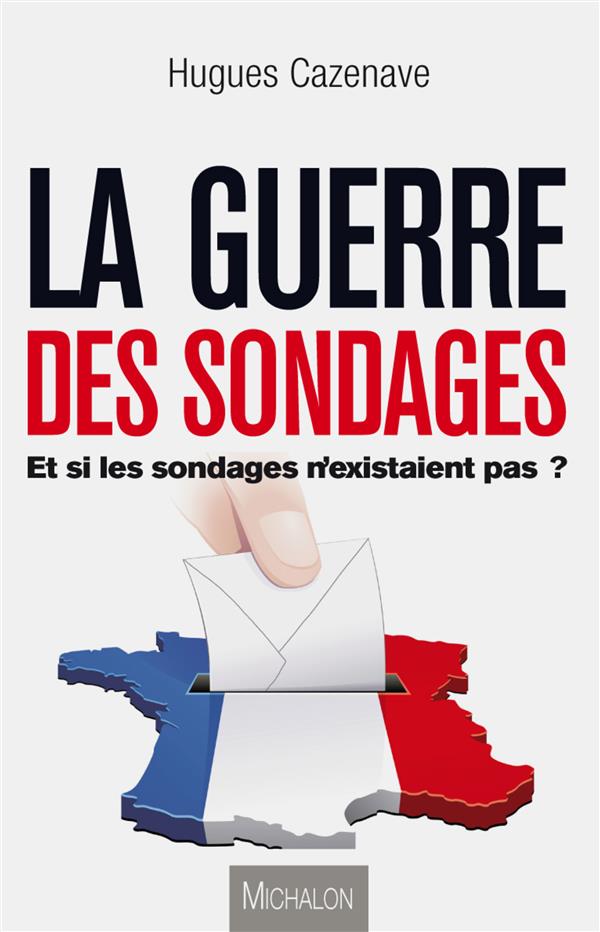 LA GUERRE DES SONDAGES