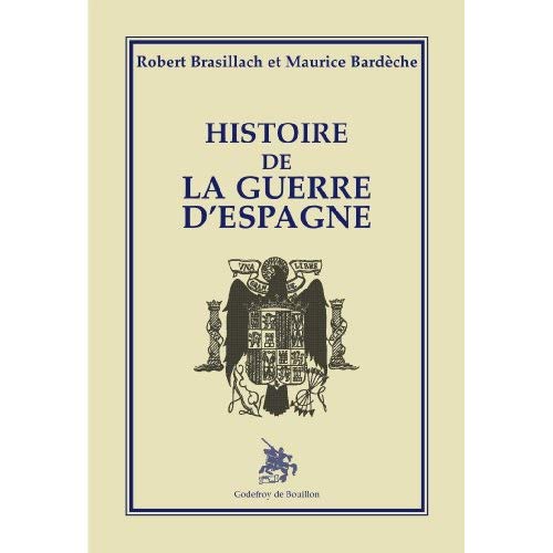 HISTOIRE DE LA GUERRE D'ESPAGNE