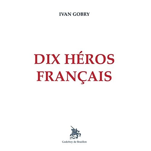 DIX HEROS FRANCAIS