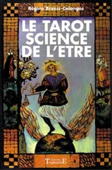 TAROT - SCIENCE DE L'ETRE