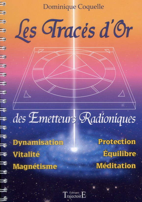 LES TRACES D'OR DES EMETTEURS RADIONIQUES