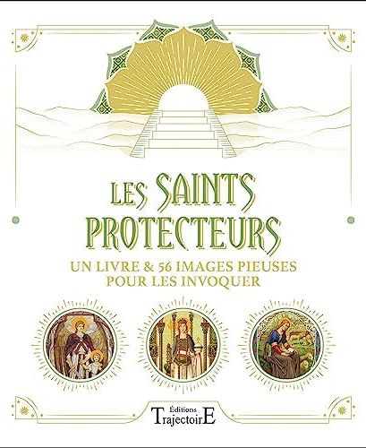 LES SAINTS PROTECTEURS - UN LIVRE & 56 IMAGES PIEUSES POUR LES INVOQUER - COFFRET